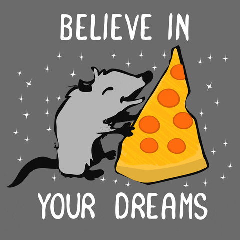 believe in your dreams | Trending Gifs